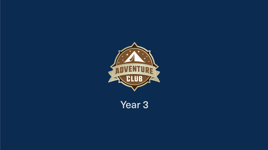 Adventure Club Year 3